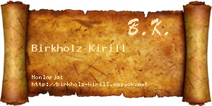 Birkholz Kirill névjegykártya